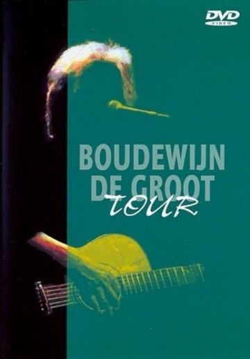 Boudewijn de Groot - Tour