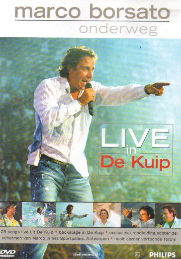 Marco Borsato - Onderweg: Live In De Kuip