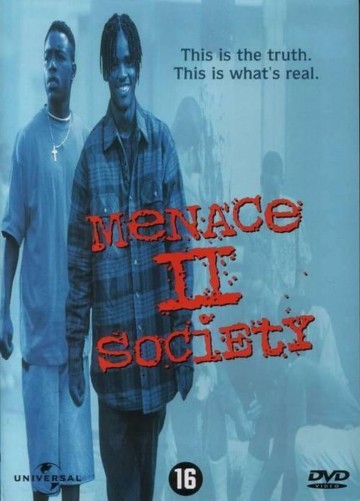 Menace Ii Society