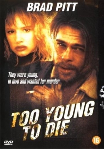 Too Young To Die