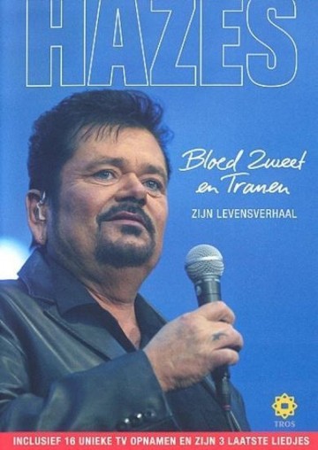 Andre Hazes - Bloed Zweet En Tranen