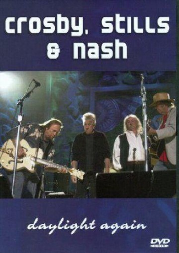 Stills Crosby & Nash - Daylight Again