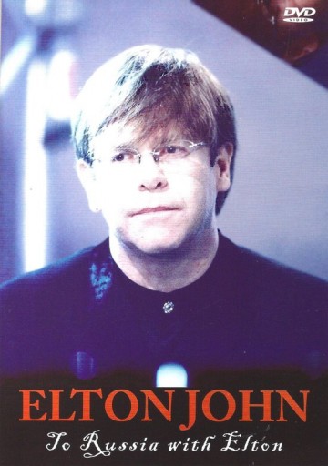 Elton John - To Russia With Elton