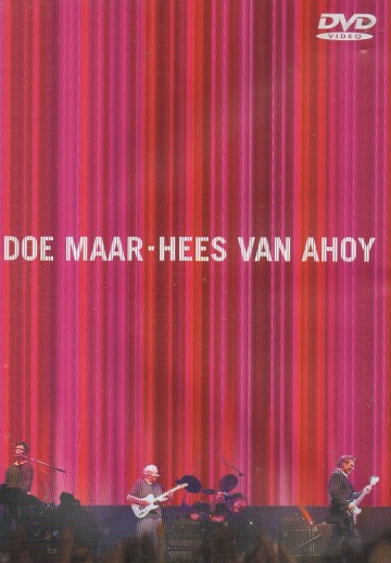 Doe Maar - Hees van Ahoy
