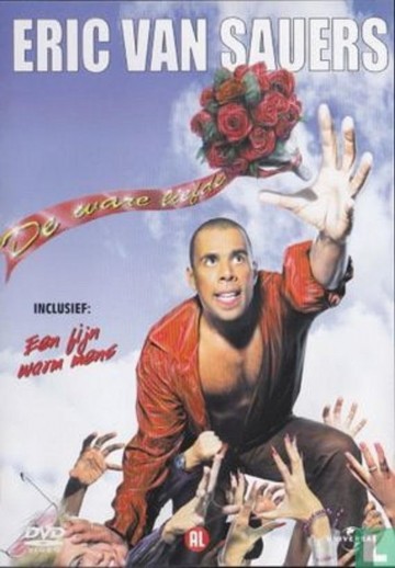 Eric van Sauers - Ware Liefde & Een Fijn Warm Mens