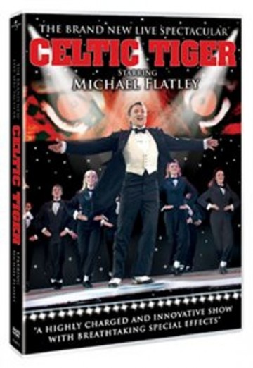 Michael Flatley: Celtic Tiger