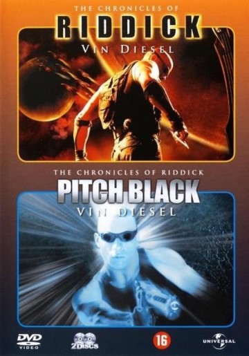 Pitch Black / Chronicles Of Riddick