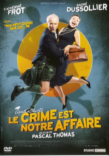 Le Crime Est Notre Affaire