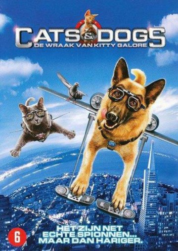 Cats & Dogs 2: De Wraak Van Kitty Galore