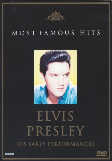 Elvis Presley - Most Famous Hits