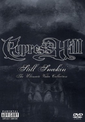 Cypress Hill - Still Smokin'