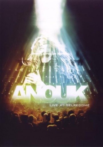Anouk - Live At Gelredome