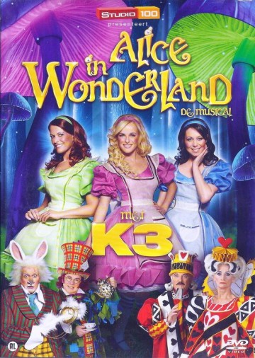 K3 - Alice In Wonderland (De Musical)