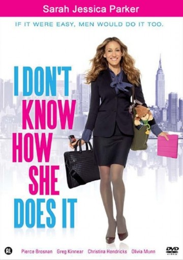 I Don'T Know How She Does It