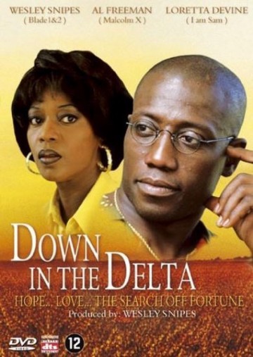 Down In The Delta