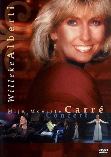 Willeke Alberti - Mijn Mooiste Carre Concert