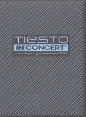 Tiesto - In Concert 2004