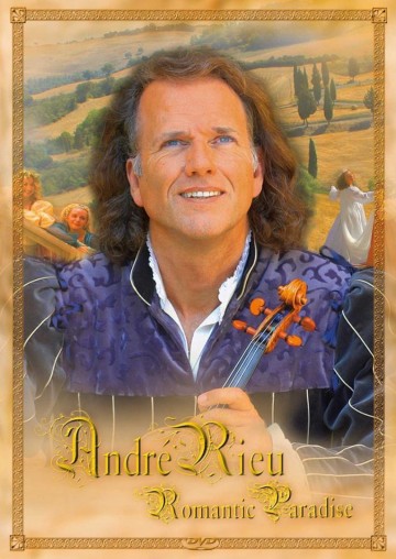 Andre Rieu - Romantic Paradise