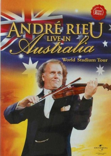 Andre Rieu - Live In Australia