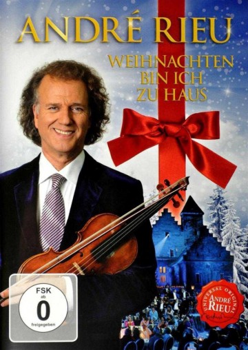 Andre Rieu - Weihnachten Bin Ich Zu Haus
