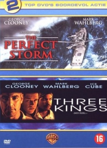 Perfect Storm / Three Kings