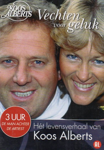 Koos Alberts - Vechten Voor Geluk