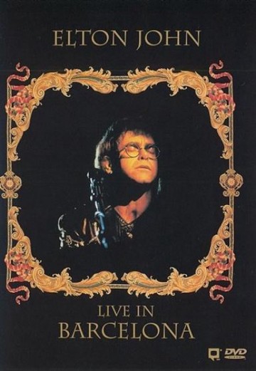Elton John - Live In Barcelona