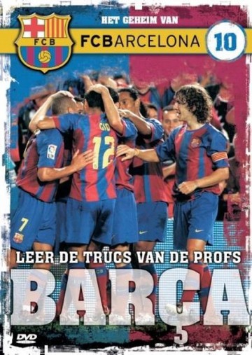 Fc Barcelona 10 - Het Geheim Van Fc Barcelona
