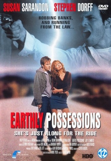 Earthly Possessions