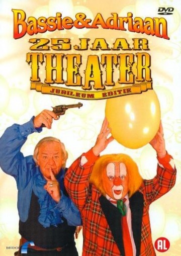 Bassie & Adriaan - 25 Jaar Theater
