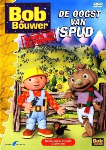 Bob De Bouwer - De Oogst Van Spud