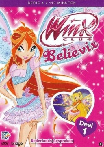 Winx Club - Serie 4: Believix (Deel 1)