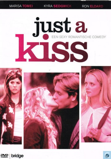 Just a Kiss