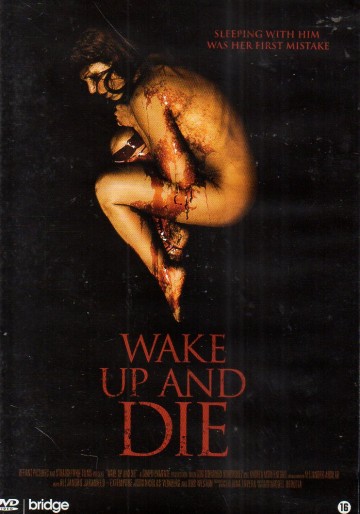 Wake Up and Die