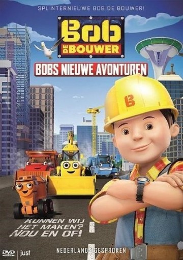 Bob De Bouwer - Bobs Nieuwe Avonturen
