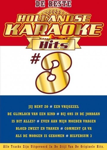 Hollandse Karaoke Hits 3