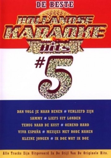 Hollandse Karaoke Hits 5