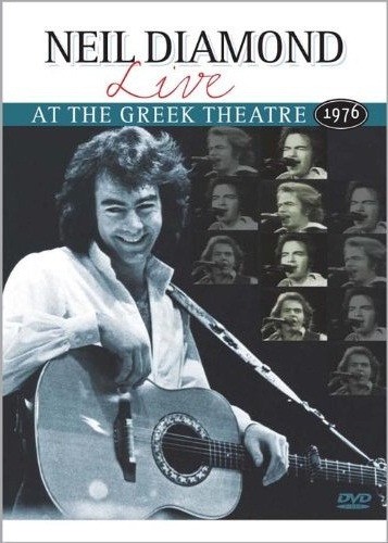 Neil Diamond - Live At The Greek 1976