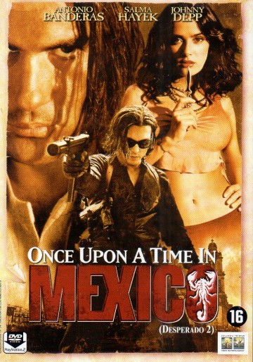 Once upon a Time in Mexico