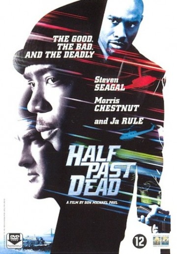 Half Past Dead