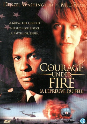 Courage Under Fire
