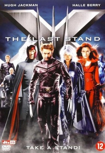 X-Men 3: The Last Stand
