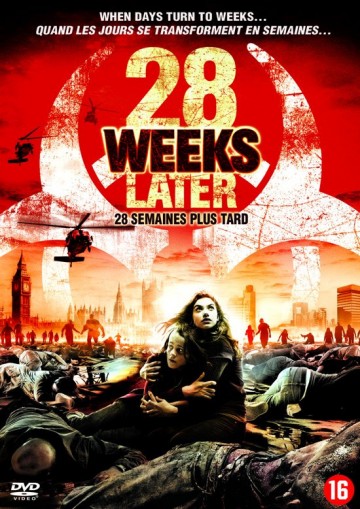 28 Weeks Later