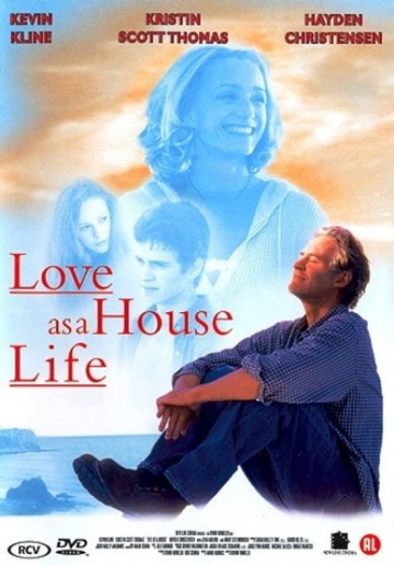 Love As A House Life