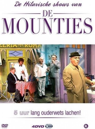 Mounties, De - De Hilarische Shows
