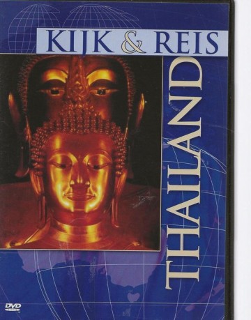 Kijk & Reis - Thailand
