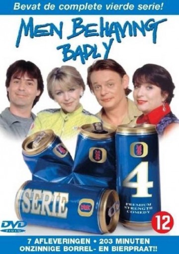Men Behaving Badly - Serie 4