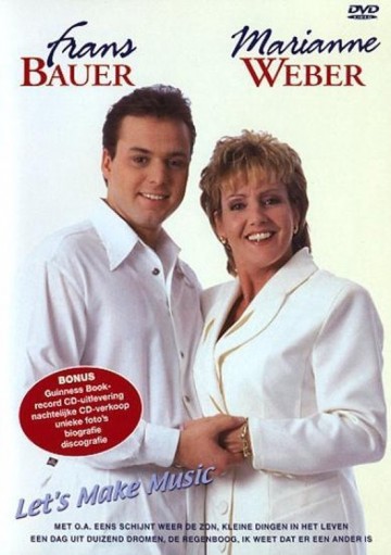 Frans Bauer En Marianne Weber - Let's Make Music
