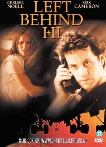 Left Behind 1 & 2