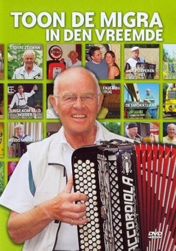 Toon De Migra - In Den Vreemde